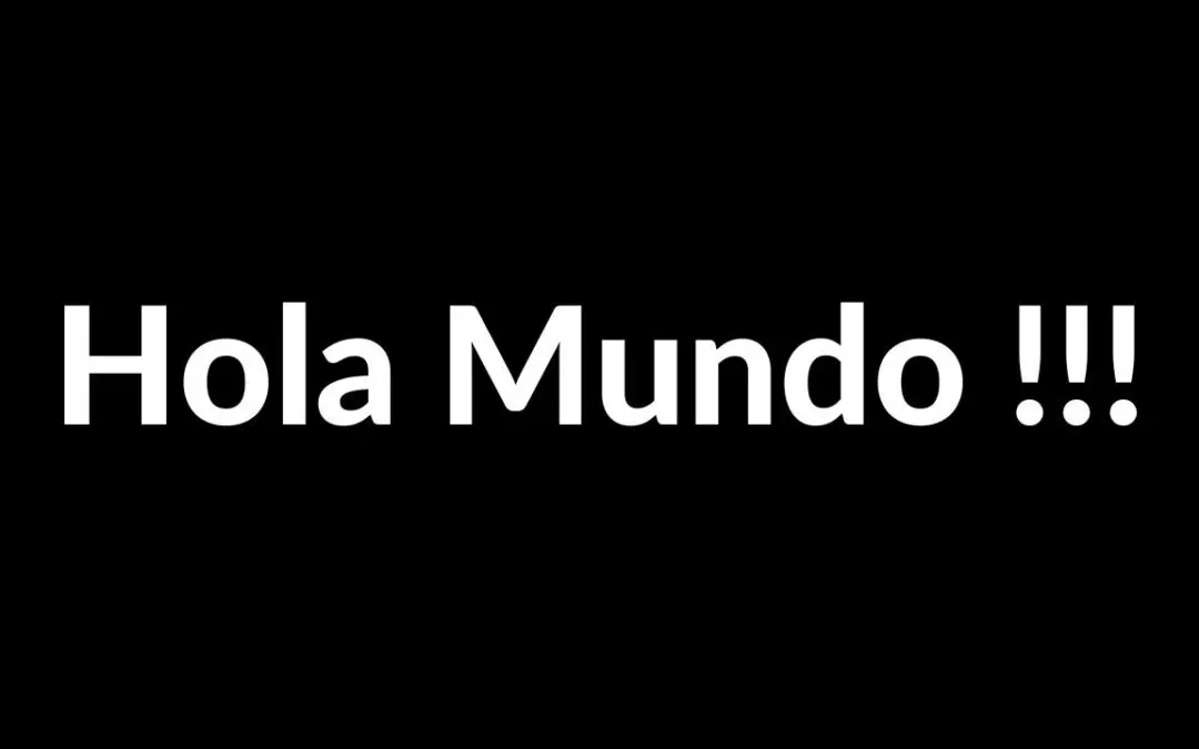 ¡Hola, mundo!